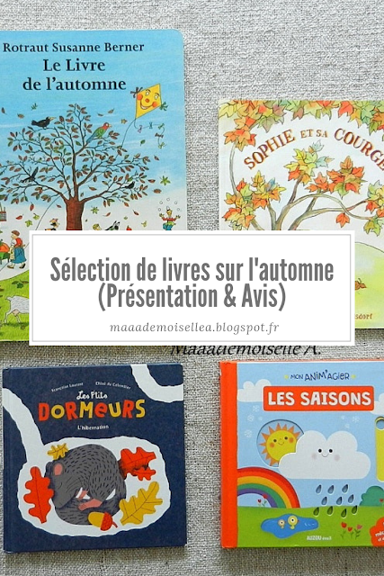 || Sélection de livres sur l'automne (Chut, les enfants lisent # 85 & Et dans leur bibliothèque il y a... # 5)