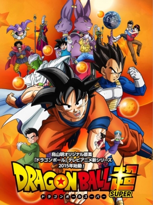 Bảy Viên Ngọc Rồng Siêu Cấp - Dragon Ball Super 2015