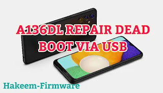 A136DL Dead Boot Repair Via USB