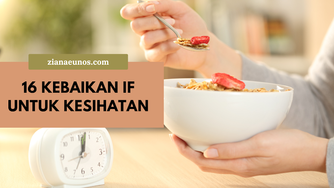 16 Kebaikan Intermittent Fasting (IF) Untuk Kesihatan