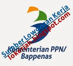 Lowongan Kerja Lokerjah Kementerian PPN BAPPENAS