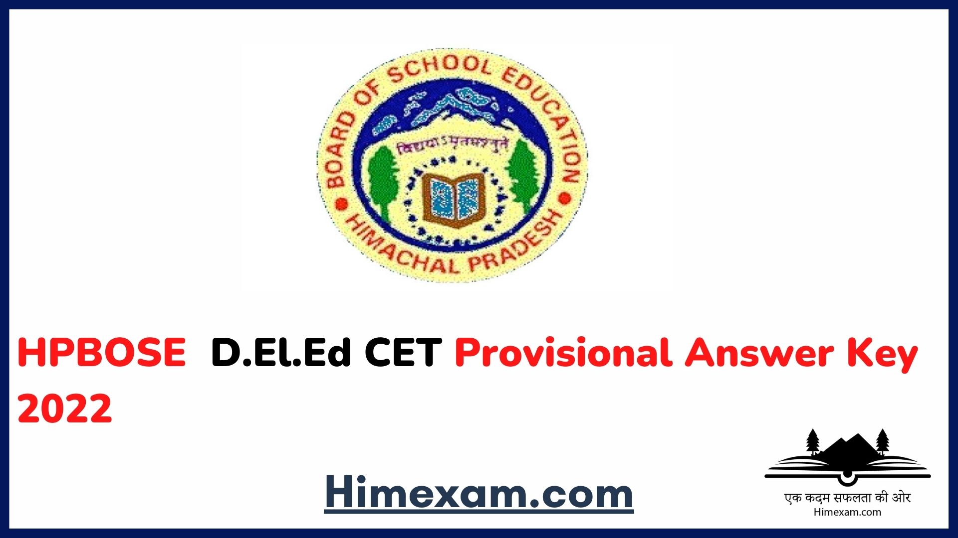 HPBOSE  D.El.Ed CET Provisional Answer Key 2022