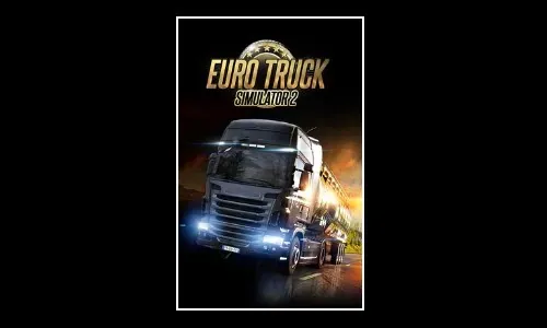 Fix Euro Truck Simulator 2 Not Launching, Crashing, Freezing & Black Screen On PC