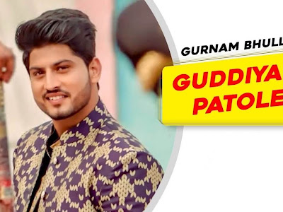 Guddiyan Patole Lyrics हिन्दी-ਪੰਜਾਬੀ Translation - Gurnam Bhullar