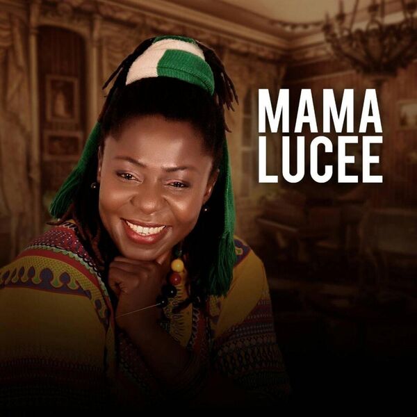 Mama Lucee – A Woman 2018