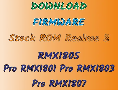 Stock ROM Realme 2 All Version