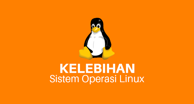 Kelebihan-sistem-operasi-linux