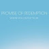 Promise of Redemption - 'Where You Ought To Be' (EP Review)