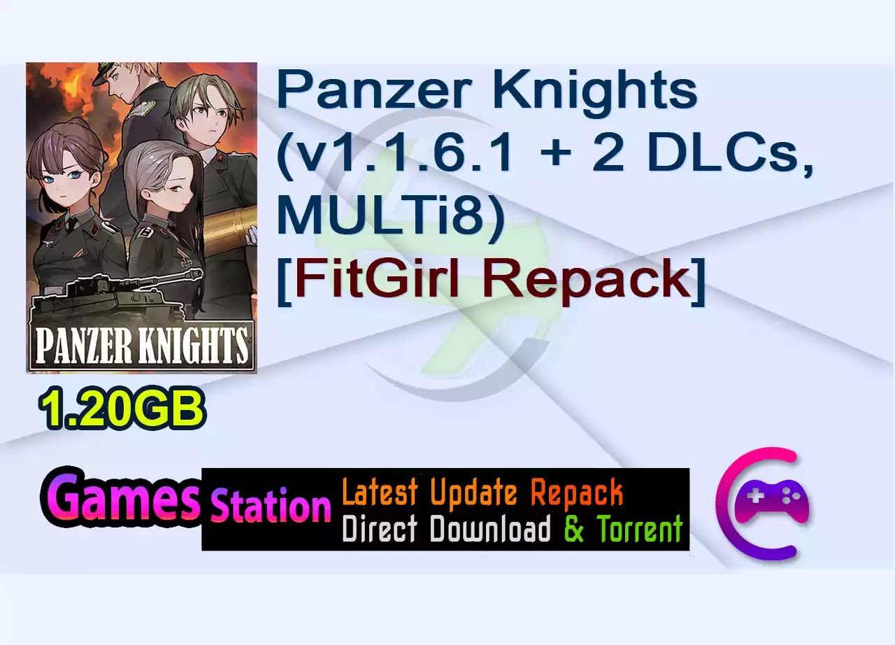 Panzer Knights (v1.1.6.1 + 2 DLCs, MULTi8) [FitGirl Repack]