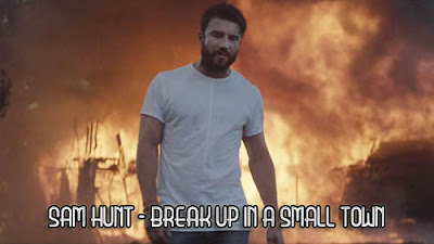 Lirik Lagu Sam Hunt Break Up In A Small Town