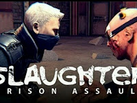 Slaughter 2: Prison Assault apk + obb
