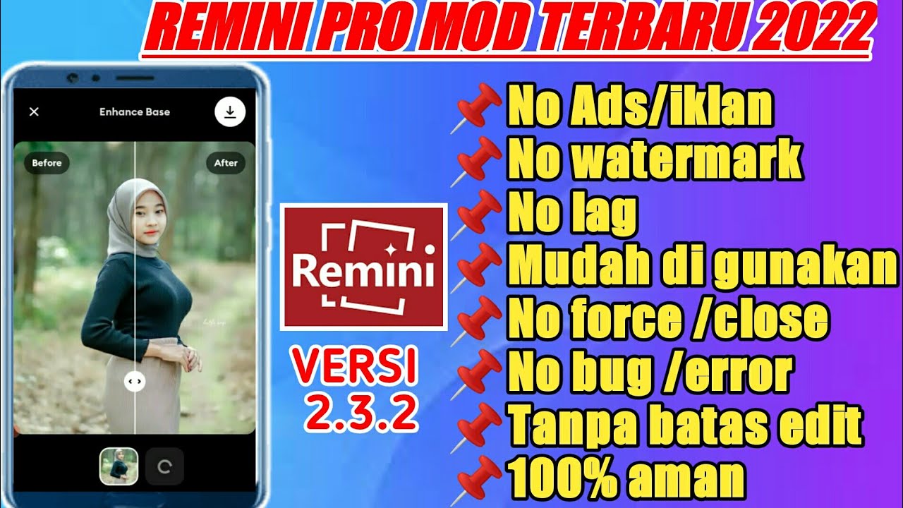 Download Remini Pro Terbaru 2022 V.2.32 Gratis Tanpa Iklan