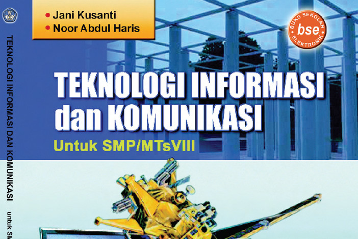 Teknologi Informasi dan Komunikasi Kelas 8 SMP/MTs - Jani Kusanti