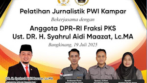PWI Kampar Gandeng Anggota DPR RI Laksanakan Pelatihan Jurnalistik