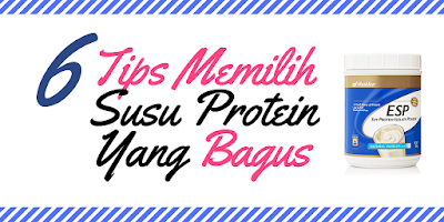 6 Tips Memilih Susu Protein Yang Bagus