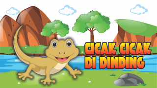 Lagu anak cicak - cicak di dinding