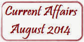 Current Affairs From August 2014