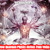 Quantum Physics derives from Vedas ?