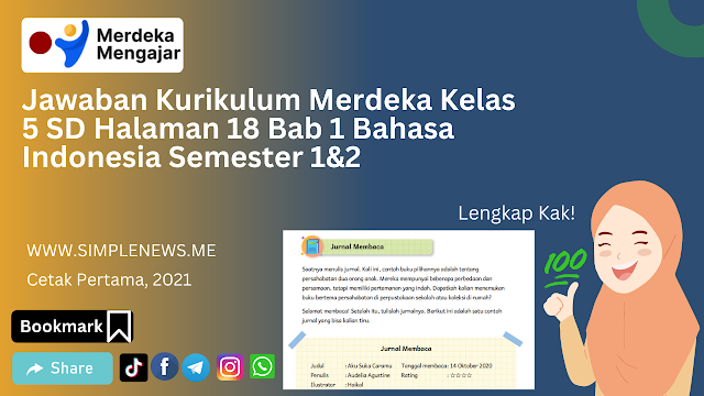 Jawaban Kurikulum Merdeka Kelas 5 SD Halaman 18 Bab 1 Bahasa Indonesia Semester 1&2 www.simplenews.me