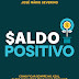 José Mário Severino: autor do livro "Saldo Positivo" ele só comprou fiado uma vez na vida 