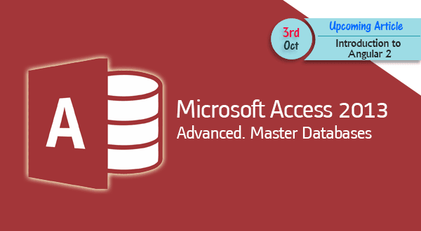 Free Online Course: Microsoft Access 2013 – Advanced. Master Databases