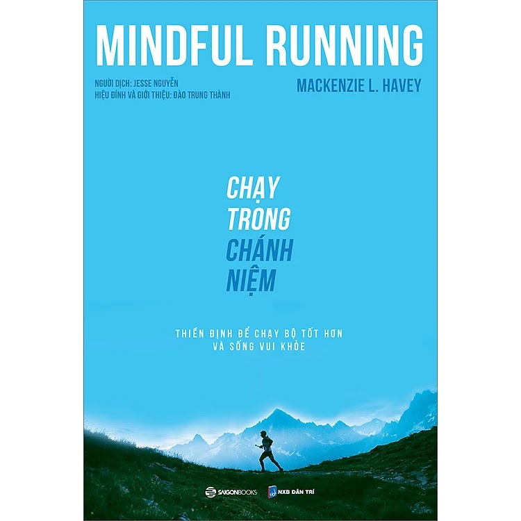 MINDFUL RUNNING - Chạy Trong Chánh Niệm ebook PDF-EPUB-AWZ3-PRC-MOBI