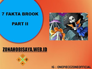 Yomi Yomi No Mi, Ini 7 Fakta Brook One Piece Yang Jadi Pemusik Topi Jerami