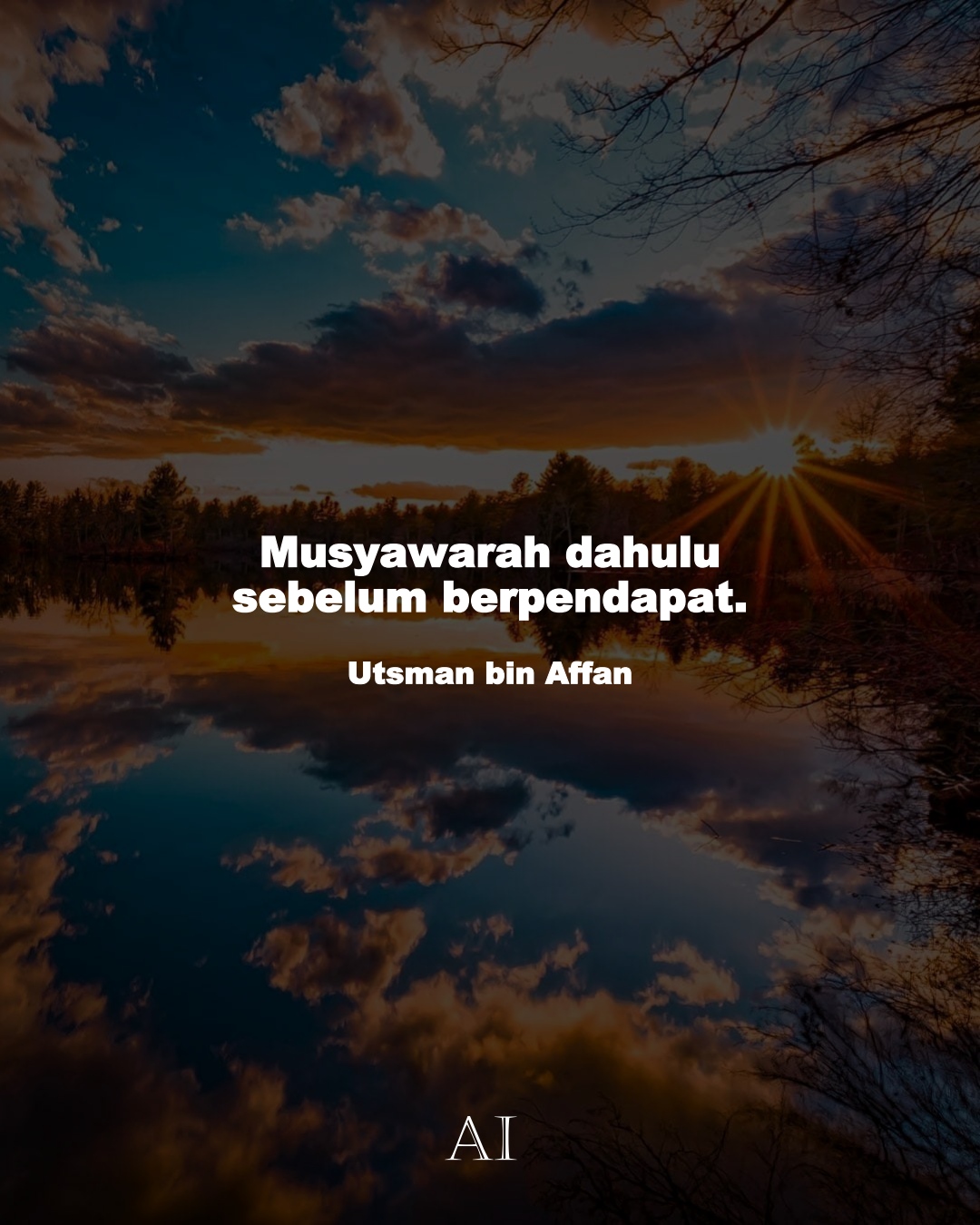 Wallpaper Kata Bijak Utsman bin Affan  (Musyawarah dahulu sebelum berpendapat.)