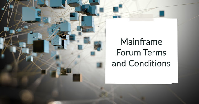 Mainframe Forum Terms and Conditions