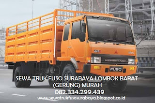 JASA SEWA TRUK FUSO SURABAYA LOMBOK TENGAH (PRAYA) MURAH