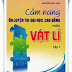 Download cẩm nang vật lí luyện thi đại học - Nguyễn Anh Vinh tập 1 + 2