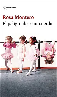 Imagen de la portada de "El peligro de estar cuerda"