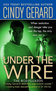 Under the Wire: The Bodyguards (English Edition)