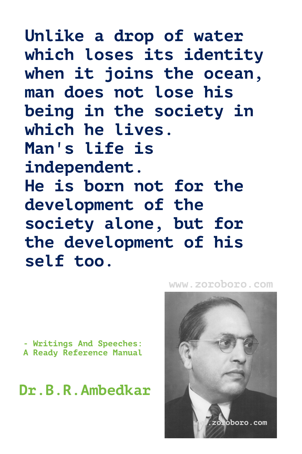 B. R. Ambedkar Quotes,B. R. Ambedkar Constitution Quotes, B. R. Ambedkar Democracy Quotes, B. R. Ambedkar Religion Quotes. B. R. Ambedkar Books Quotes,B. R. Ambedkar Inspirational Quotes.