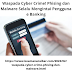Waspada Cyber Crime! Phising dan Malware Selalu Mengintai Pengguna e Banking