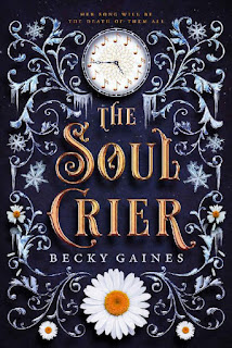 The Soul Crier by Becky Gaines