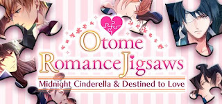 Otome Romance Jigsaws Midnight Cinderella and Destined to Love