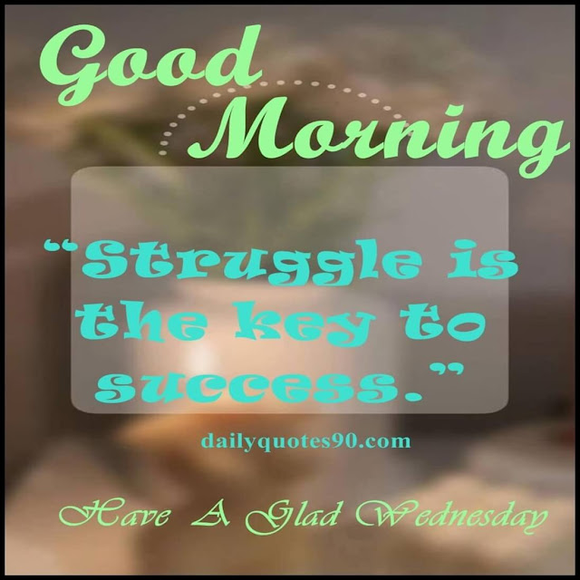 blur theme, 50+ Best Wednesday Good Morning quotes, wishes, messages with images.