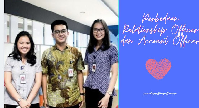 Relationship Officer dan Account Officer BCA