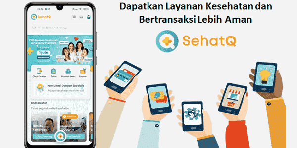 Download SehatQ, Aplikasi Layanan Kesehatan Online Terlengkap