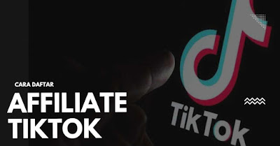 Tiktok Affiliate Tiktok Affiliate