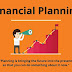Financial planning in hindi फाइनेंशियल प्लानिंग इन हिंदी