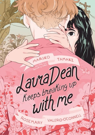 Laura Dean Keeps Breaking Up with Me by Mariko Tamaki & Rosemary Valero-O'Connell