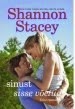 Sinust sisse voetud - Shannon Stacey