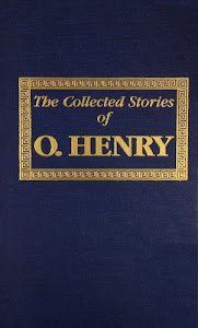 Collected Stories of O Henry