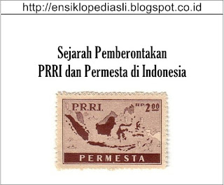 Sejarah Pemberontakan PRRI dan Permesta di Indonesia