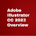 Adobe Illustrator CC 2023 Overview