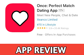 Once Dating App Review: A Review of the App's Features and User Experience