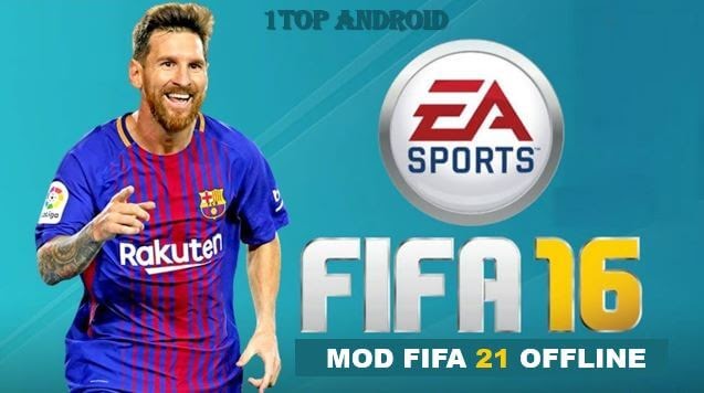 Fifa 21 Mod Fifa 16 Apk Obb Data Offline Download