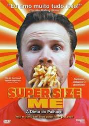 Resenha Documentário - Super Size Me: A Dieta do Palhaço